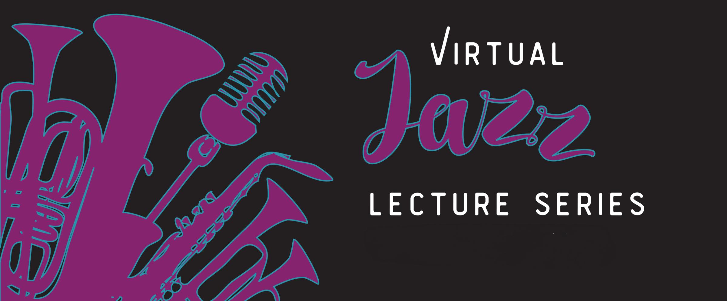 Music Institute of Chicago 2024 Free Virtual Jazz Lecture Series