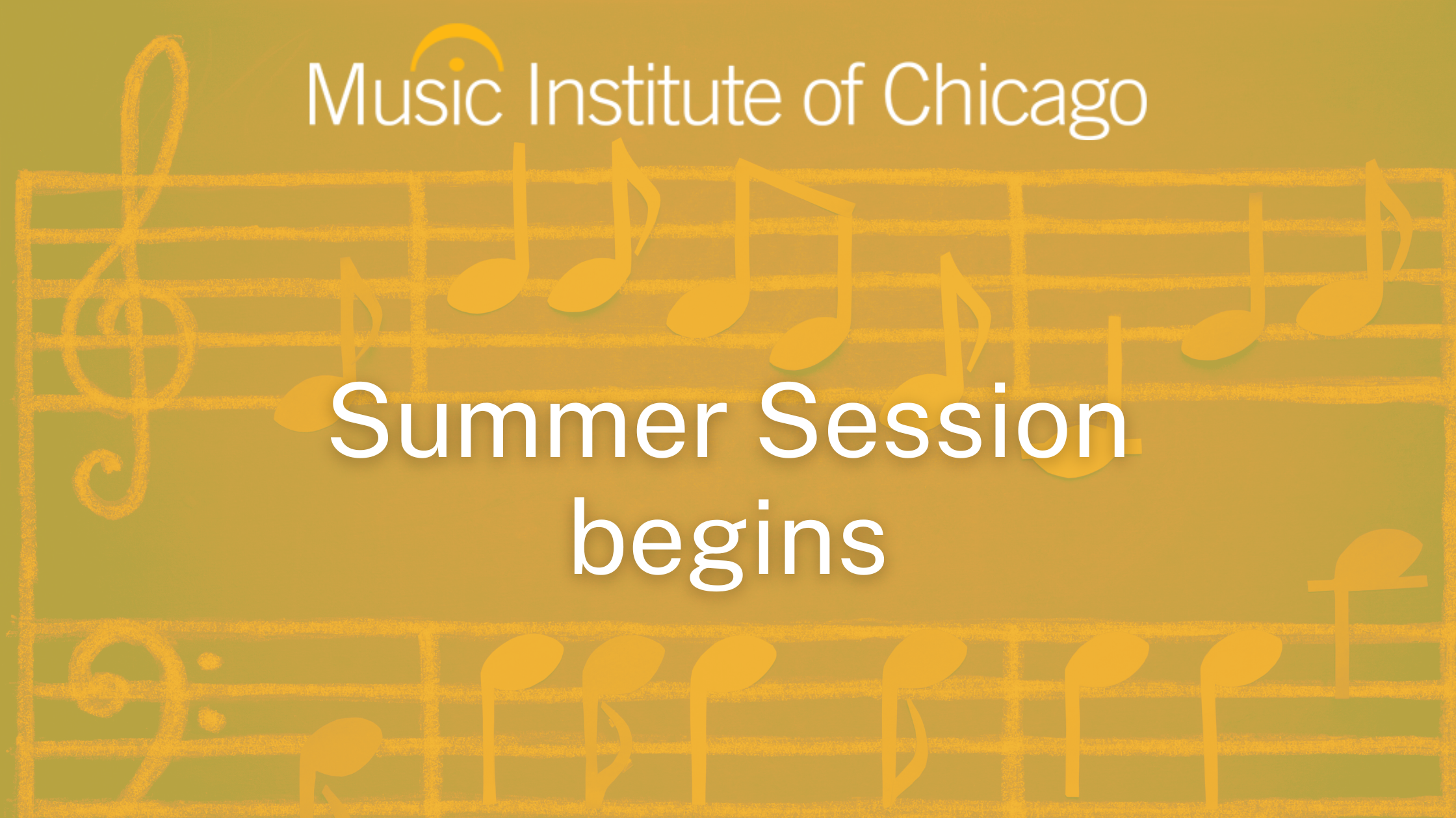 Music Institute Summer Session begins