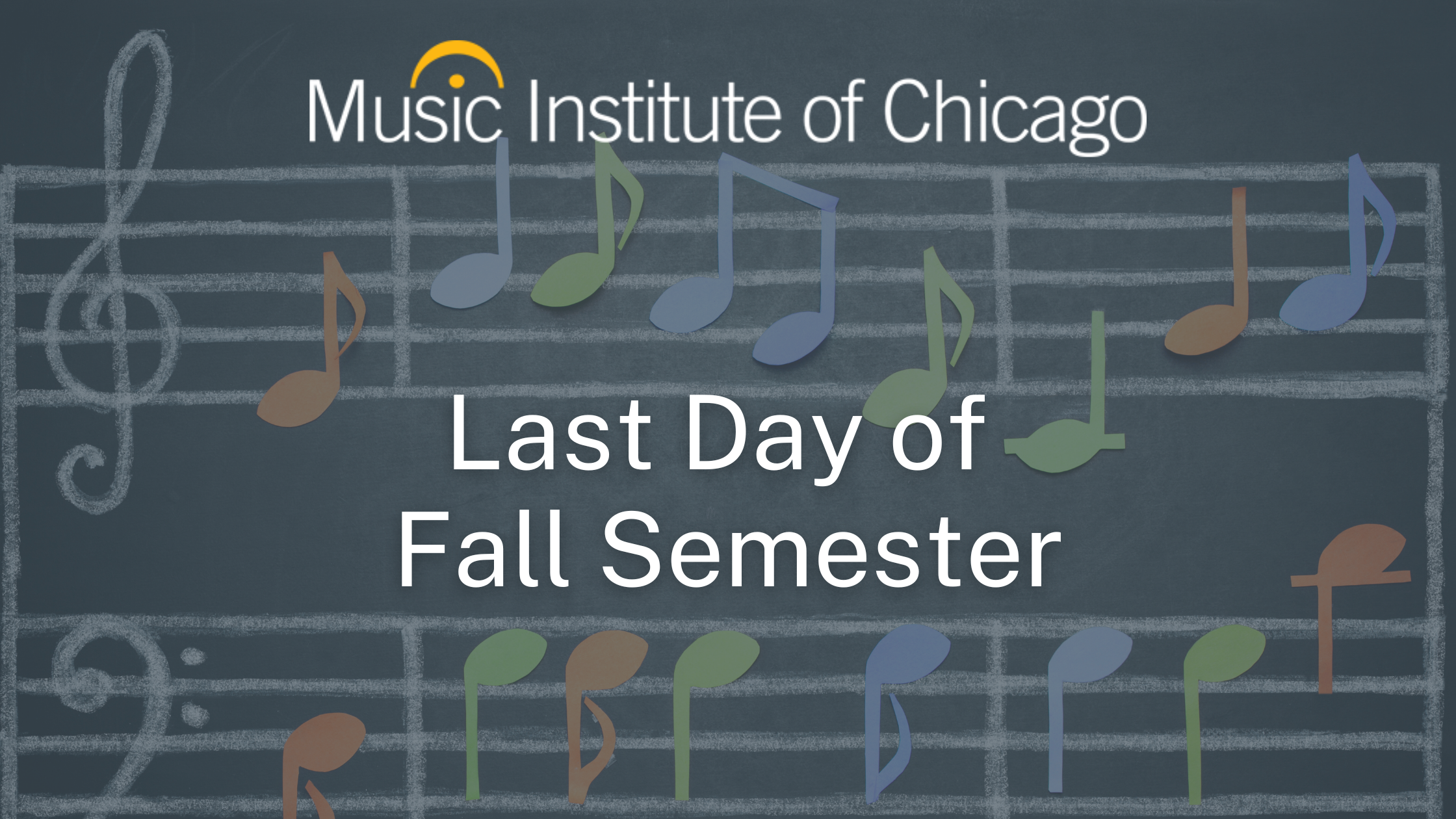 Music Institute's Last Day of Fall Semester