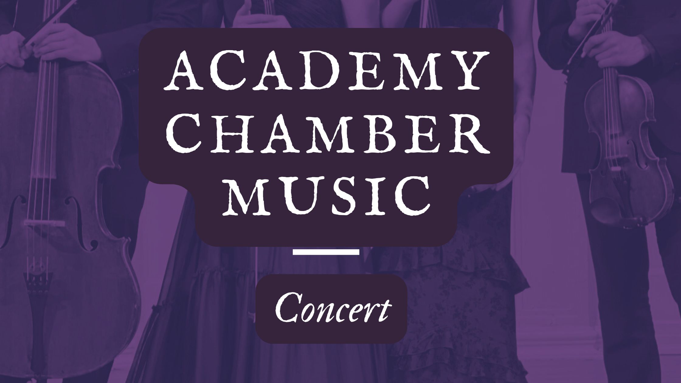 Music Institute's Academy Chamber Music concert