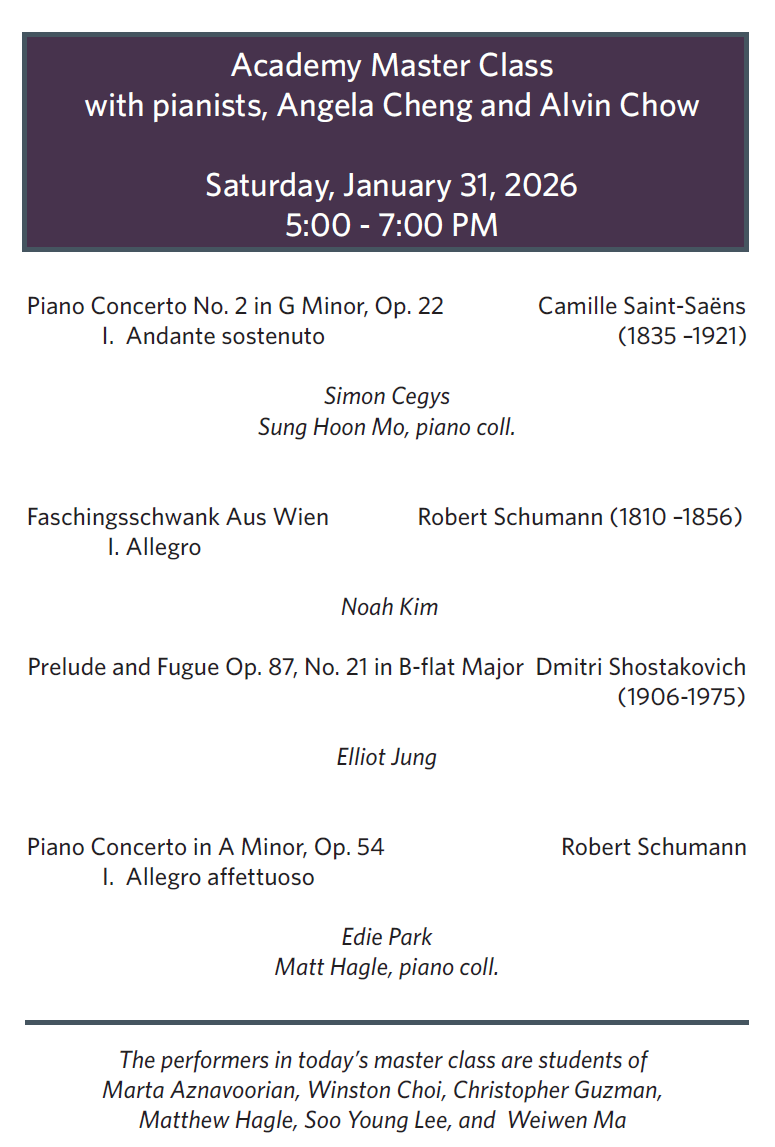 1.31.26 Academy Piano Master Class with Cheng/Chow