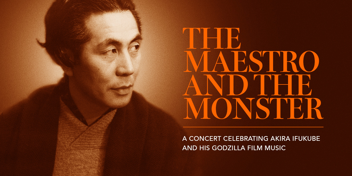 A concert Celebrating Akira Ifukube and his Godzilla Film Music