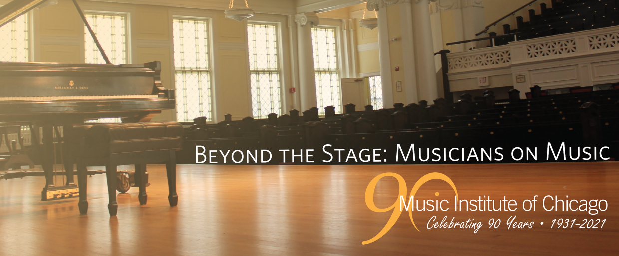 Beyond the Stage: Musicians on Music