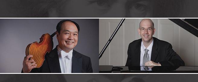 CSO Concertmaster Robert Chen, violin and Matthew Hagle, piano