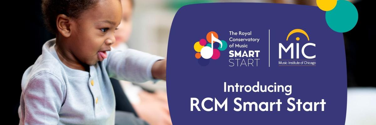 Introducing RCM Smart Start™ Early Childhood Program at the Music Institute of Chicago