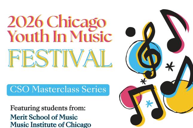 CSO Master class at 2026 Chicago Youth in Music Festival   