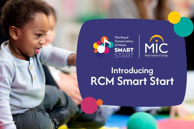 Introducing RCM Smart Start™ Early Childhood Program at the Music Institute of Chicago