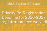 Priority Re-registration deadline for 2025-2026