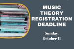 Music Institute Music Theory Registration Deadline